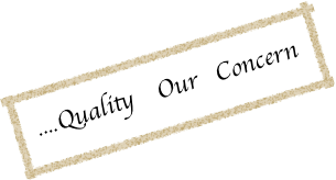 ....Quality    Our   Concern 